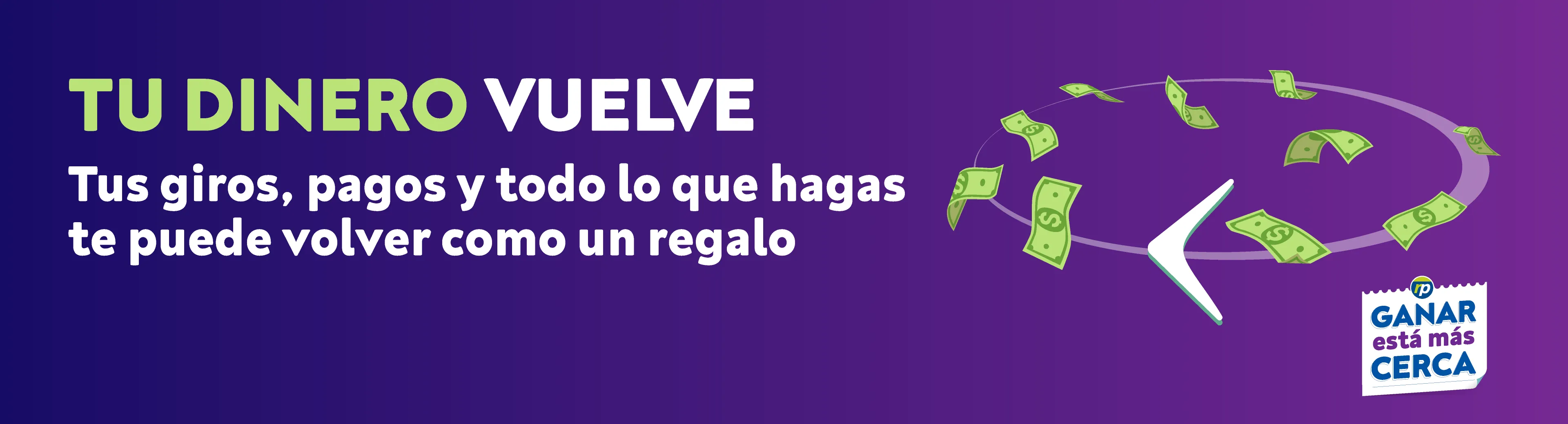Tu dinero vuelve!